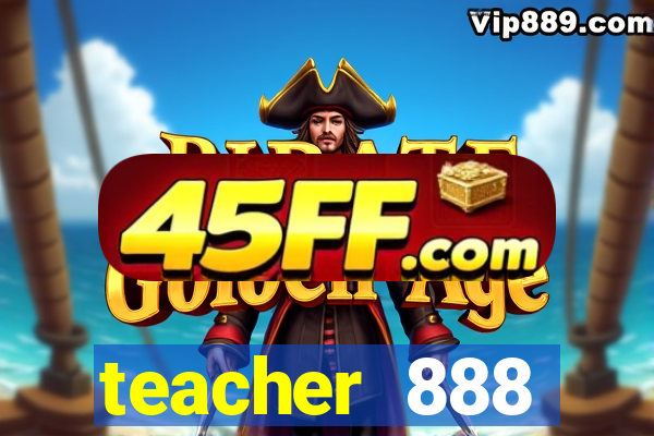 teacher 888 plataforma login